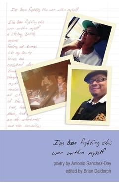 Coperta cărții 'I've been fighting this war within myself - Antonio Sanchez-day'