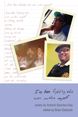 I've been fighting this war within myself - Antonio Sanchez-day