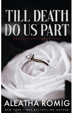 Coperta cărții 'Till Death Do Us Part - Aleatha Romig'
