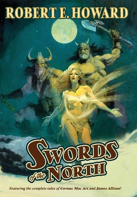 Swords of the North - Robert E. Howard