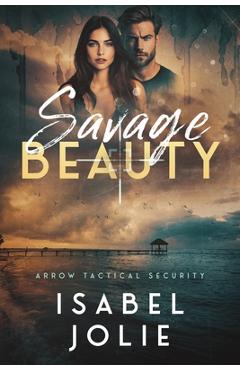 Coperta cărții 'Savage Beauty - Isabel Jolie'