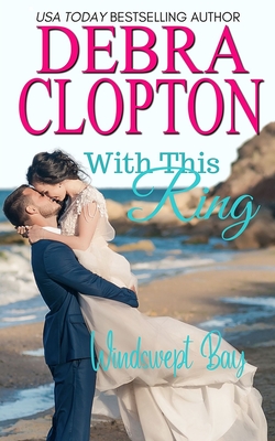 With This Ring - Debra Clopton