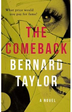 Coperta cărții 'The Comeback - Bernard Taylor'