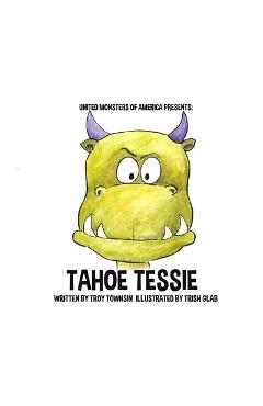 Coperta cărții 'Tahoe Tessie - Trish Glab'