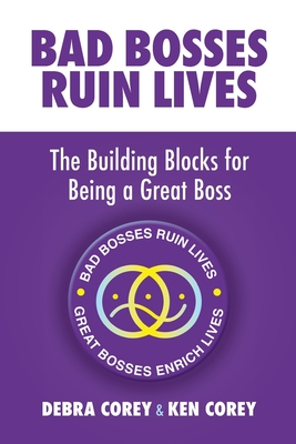 Bad Bosses Ruin Lives - Debra Corey