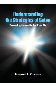 Coperta cărții 'Understanding the strategies of satan - Samuel Koroma'