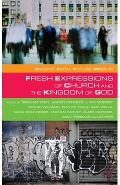 Coperta cărții 'Fresh Expressions of Church and the Kingdom of God - Graham Cray'