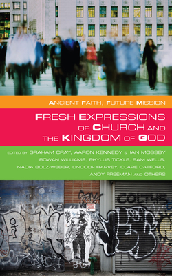 Coperta cărții 'Fresh Expressions of Church and the Kingdom of God - Graham Cray'