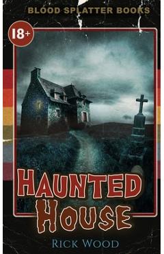 Poza produsului Haunted House - Rick Wood