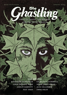 The Ghastling: Book Nineteen - Katherine Stansfield