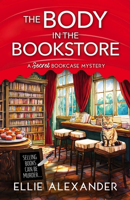 The Body in the Bookstore - Ellie Alexander