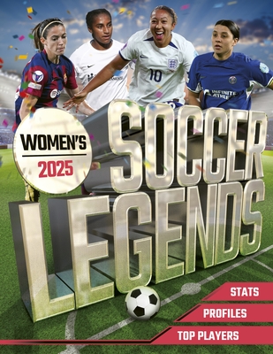 Women's Soccer Legends 2025 - Welbeck Children's Books