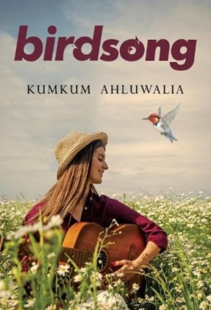 Birdsong - Kumkum Ahluwalia