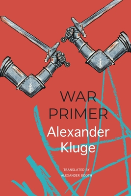 War Primer - Alexander Kluge