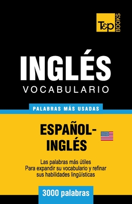 Coperta cărții 'Vocabulario español-inglés americano - 3000 palabras más usadas - Andrey Taranov'