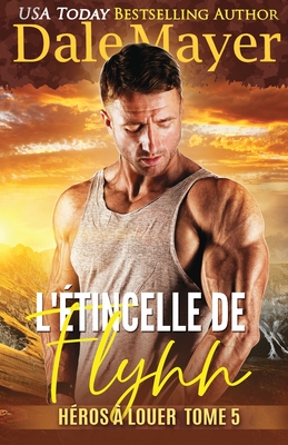 L'tincelle de Flynn - Dale Mayer