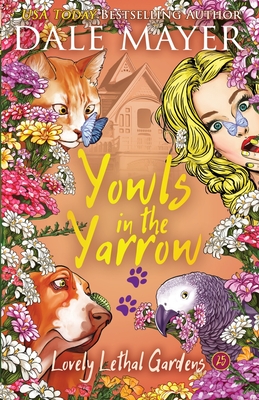 Yowls in the Yarrow - Dale Mayer