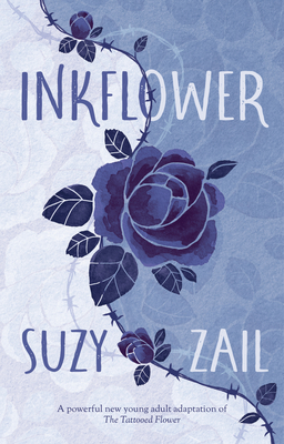 Inkflower - Suzy Zail