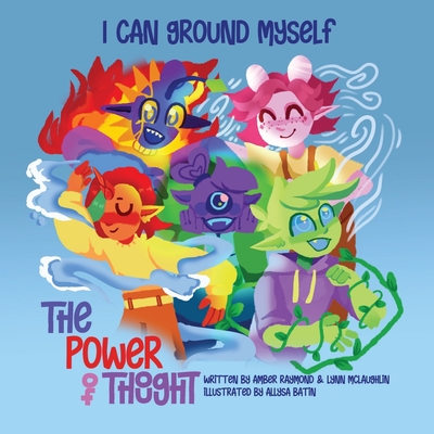 I Can Ground Myself (The Power of Thought) - Lynn Mclaughlin