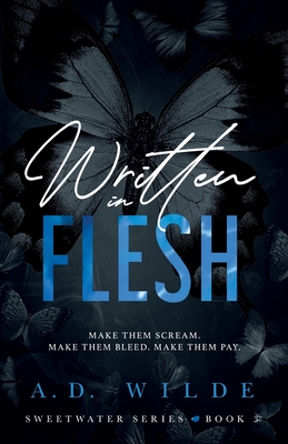 Written in Flesh: Sweetwater Series Book 3 - Wilde