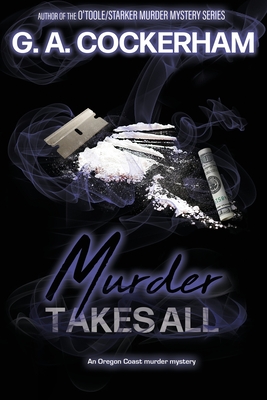 Murder Takes All - G. A. Cockerham