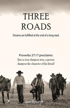 Poza produsului Three Roads - Gini Roberge