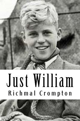Coperta cărții 'Just William - Richmal Crompton'