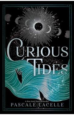 Curious Tides - Pascale Lacelle
