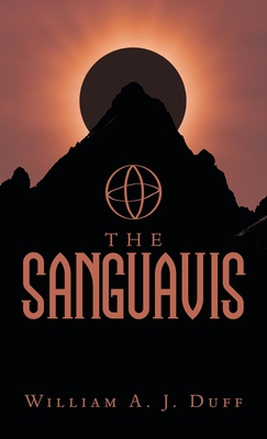 The Sanguavis - William A. J. Duff