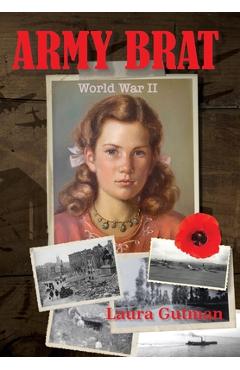Poza produsului Army Brat: World War II - Laura Gutman