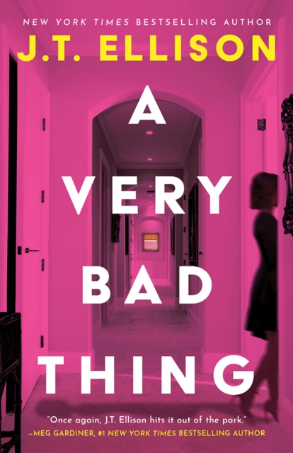 A Very Bad Thing - J. T. Ellison