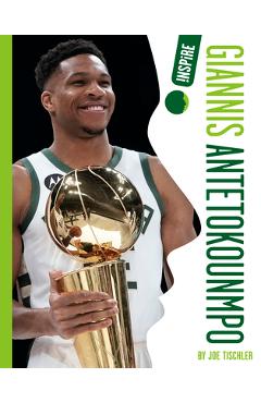 Coperta cărții 'Giannis Antetokounmpo - Joe Tischler'