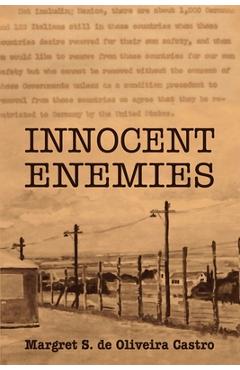 Coperta cărții 'Innocent Enemies - Margret S. De Oliveira Castro'