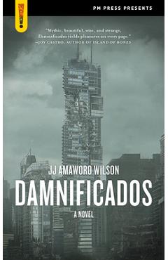Damnificados - Jj Amaworo Wilson
