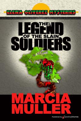 The Legend of the Slain Soldiers - Marcia Muller