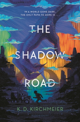 The Shadow Road - K. D. Kirchmeier