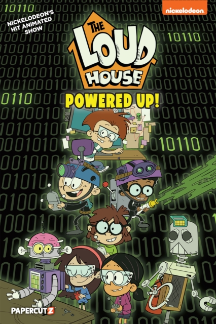 The Loud House Vol. 22: Powered Up - The Loud House Creative Team