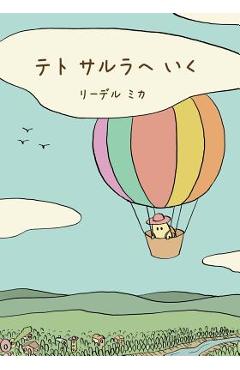 Poza produsului Teto goes to Sarula (Japanese) - Mika Riedel