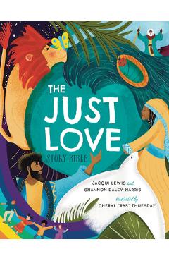 Poza produsului The Just Love Story Bible - Jacqui Lewis