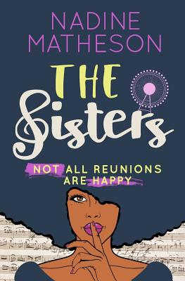Coperta cărții 'The Sisters - Nadine Matheson'