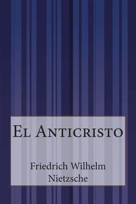 Coperta cărții 'El Anticristo - Anonymous'