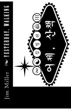 Poza produsului Yesterday, Walking - Jim Miller