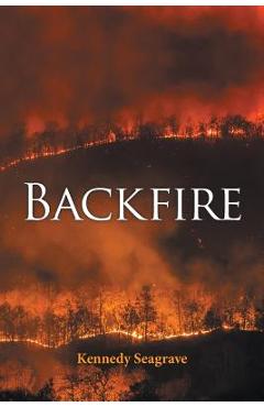Coperta cărții 'Backfire - Kennedy Seagrave'