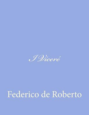I Viceré - Federico De Roberto