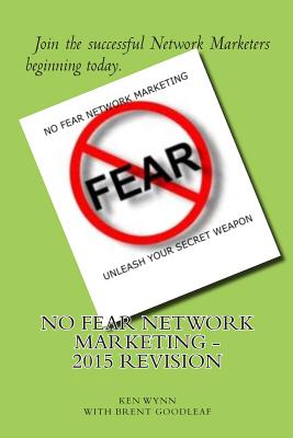 Coperta cărții 'No Fear Network Marketing - Brent Goodleaf'