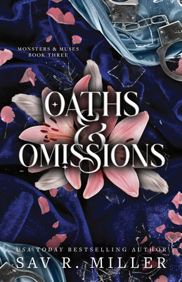 Oaths and Omissions (Deluxe Edition) - Sav R. Miller