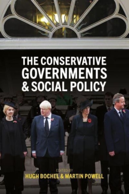 The Conservative Governments and Social Policy - Nick Ellison