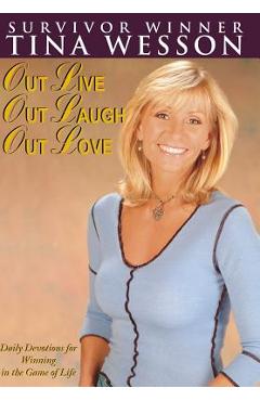 Coperta cărții 'Out Live, Out Laugh, Out Love - Tina Wesson'