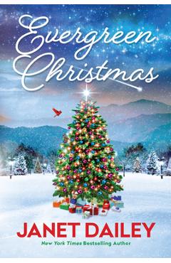 Poza produsului Evergreen Christmas - Janet Dailey