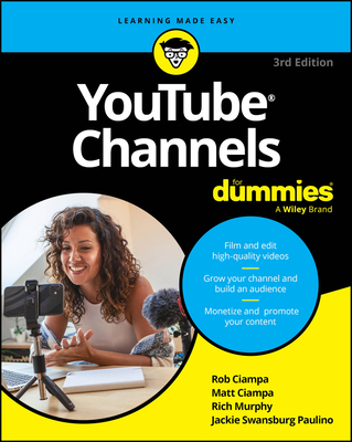 Youtube Channels for Dummies - Rob Ciampa